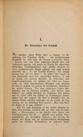 Die Sittenlehre des Talmud und der zerstörende Einfluß des Judenthums im deutschen Reich