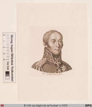 Bildnis Friedrich Bogislav Emanuel Tauentzien von (1814 von Wittenberg) (1792 Graf)