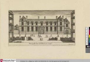 Le Grand Marot, Bl. 69: Principalle Entré de l'Hôtel de Condé