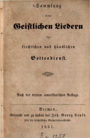 Sammlung von Geistlichen Liedern für kirchlichen und häuslichen Gottesdienst