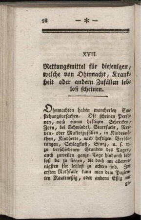 XVII. Rettungsmittel für diejenigen, welche von Ohnmacht, Krankheit oder andern Zufällen leblos scheinen