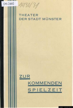 Spielzeit 1930/31 : vom 20. September bis 15. Mai