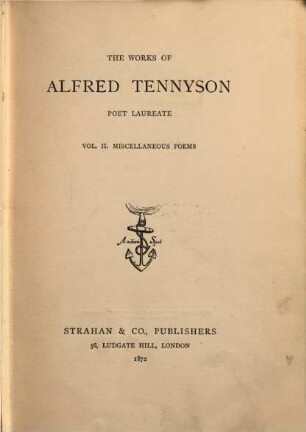 The Works of Alfred Tennyson, Poete Laureate. II