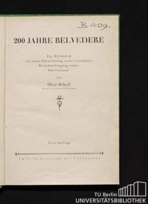 200 Jahre Belvedere : Ein Rückblick auf s. Entwicklg unter bes. Berücks. d. Gartenkunst
