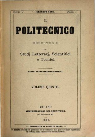 Il politecnico. Parte letterario scientifica. 1868 = Vol. 5