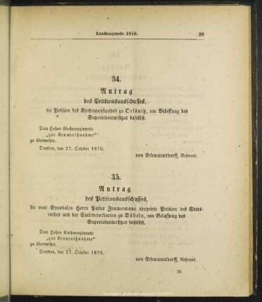 34. Antrag des Petitionsausschusses, die Petition des Kirchenvorstandes zu Oelsnitz, um Belassung des Superindentursitzes daselbst