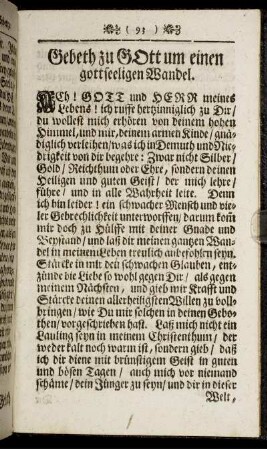 Gebeth zu Gott um einen gottseeligen Wandel.