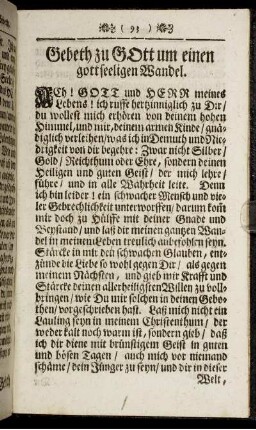 Gebeth zu Gott um einen gottseeligen Wandel.