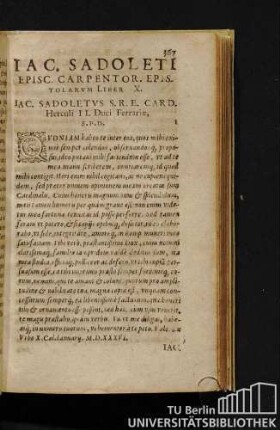 Iac. Sadoleti Episc. Carpentor. Epistolarum Liber X. Iac. Sadoletus S.R.E. Card. Herculi II. Duci Ferrariae, S.P.D.