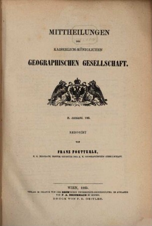 Mitteilungen der Geographischen Gesellschaft Wien. 9. 1865
