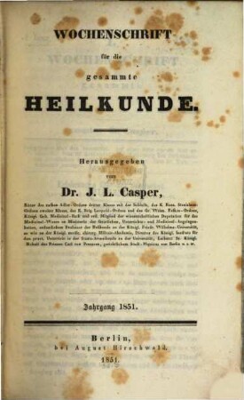 Wochenschrift für die gesammte Heilkunde. 1851, 1851