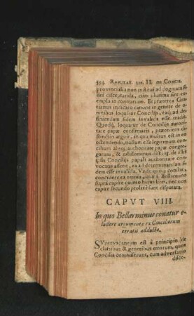 Caput VIII. In quo Bellarminus conatur eludere argumenta ex Conciliorum erratis adducta.