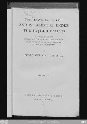 Vol.2: The Jews in Egypt and in Palestine under the Fatimid caliphs