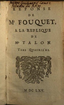 Recueil Des Defenses De Mr. Fouquet, 4. Response ... A La Replique De Mr Talon
