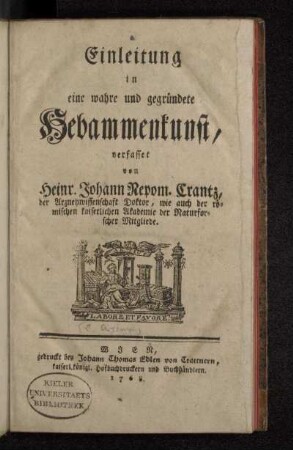 Einleitung in eine wahre und gegründete Hebammenkunst