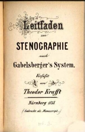 Leitfaden zur Stenographie nach Gabelsberger's System