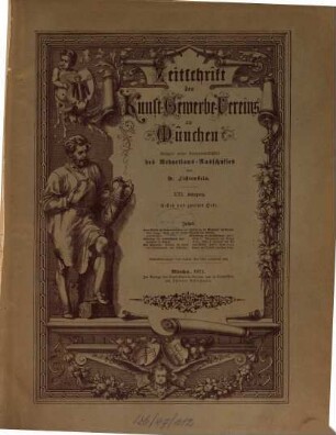 Zeitschrift des Kunst-Gewerbe-Vereins zu München. 21. 1871