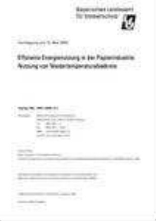 Effiziente Energienutzung in der Papierindustrie: Nutzung von Niedertemperaturabwärme : Fachtagung am 13. Mai 2003