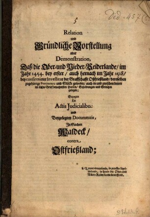 Relation und gründliche Vorstellung oder Demonstration ...