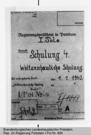 Weltanschauliche Schulung. Allgemeines