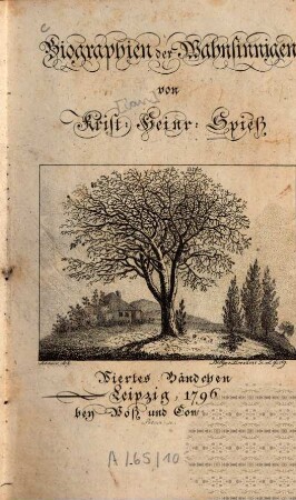 Biographien der Wahnsinnigen, Viertes Bändchen