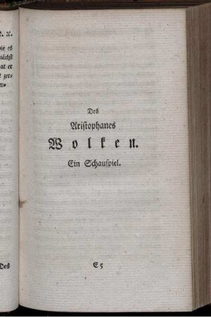 Des Aristophanes Wolken. Ein Schauspiel.