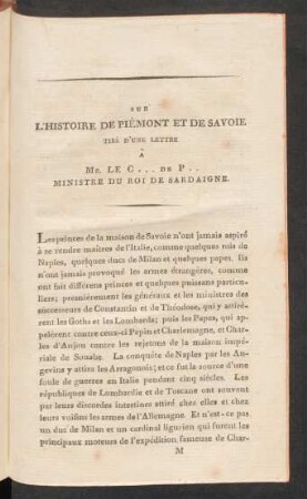 Sur L'Histoire De Piémont Et De Savoie Tiré D'Une Lettre À Mr. Le C... De P.. Ministre Du Roi De Sardaigne.