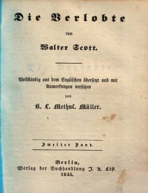 Die Verlobte, 2