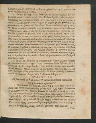 Quaestio IV. An particulae ... semper ... demonstravitum excludant eiusque punctum assumant?