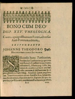 Disp. XXV. Theologica, ... Respondente Johanne Theodoro Pack/ Hachenburgensi-Saynano.