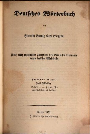 Deutsches Wörterbuch, 2,2. Schröter - Zwuntsche : nebst Nachträgen und Zusätzen
