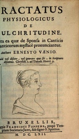 Tractatus physiologicus de pulchritudine, iuxta ea, quae de sponsa in canticis Cantic. mystice pronunciantur