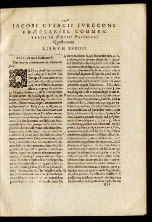 Iacobi Cuiacii ... Commentarius In Aemylii Papiniani Quaestionum Librum XXXIIII.