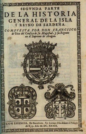 Historia general de la isla y reyno de Sardeña, 2