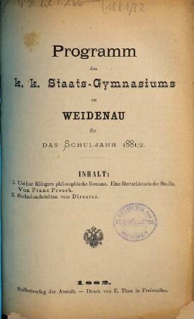 Programm des K.K. Staats-Gymnasiums in Weidenau : für das Schuljahr .... 1881/82