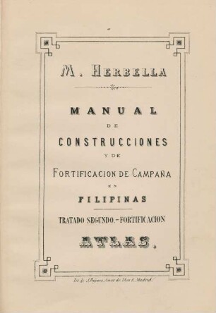 Atlas,Tratado Secundo: Fortificacion