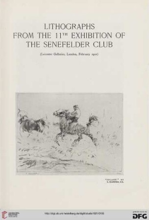 81: Lithographs from the 11th exhibition of the Senefelder Club : (Leicester Galleries, London, February 1921)