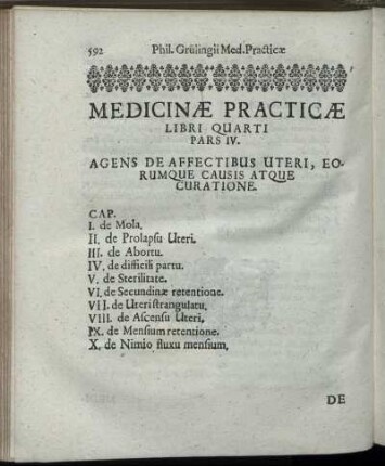 Pars IV. Agens De Affectibus Uteri, Eorumque Causis Atque Curatione.