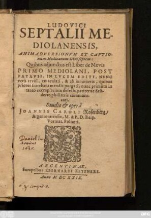 Ludovici Septalii Mediolanesis, Animadversionum Et Cautionum Medicarum libri septem ...