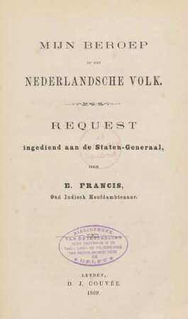 Mijn beroep op het Nederlandsche volk : request ingediend aan de Staten-Generaal
