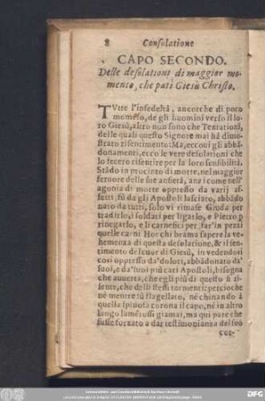 Capo Secondo. Delle desolationi di maggior momento, che patì Giesù Christo.