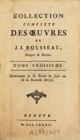 Collection Complete Des Oeuvres De J. J. Rousseau, Citoyen de Geneve, 3