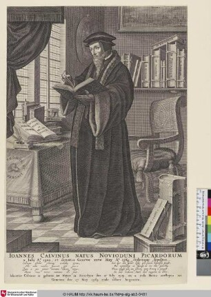 Ioannes Calvinus Natus Novioduni Picardorum