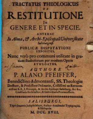 Tractatus Theologicus De Restitutione In Genere Et In Specie