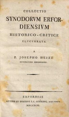 Collectio Synodorum Erfordiensium historico-critice elucubrata