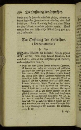 Die Oeffnung der Luftröhre. (Bronchotomie.)