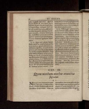 Cap. IX. Quem morbum morbus attonitus sequatur