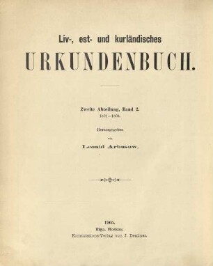 Liv-, est- und kurländisches Urkundenbuch : nebst Regesten. 2. Abteilung, 1501-1505