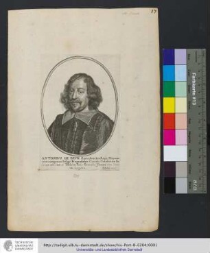 Antonivs De Brun, Eques Auralus, Regis Hispaniarum in supremo Belgy Burgundiæque Consilio Consiliarius Intimus, nec non ad Tractatus Pacis Generalis summa cum Potestate Legatus / P. Aubry excud.