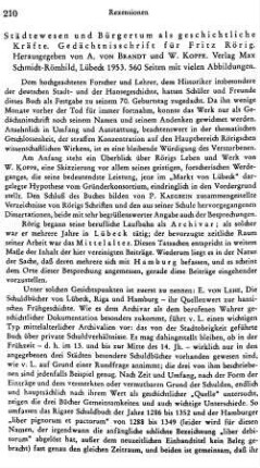 Städtewesen und Bürgertum als geschichtliche Kräfte, Gedächtnisschrift für Fritz Rörig, hrsg. von A. von Brandt und W. Koppe : Lübeck, Schmidt-Römhild, 1953